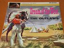 THE OUTLAWS : DREAM OF THE WEST.1LP.ORIG HMV .CLP 1489.MAUVE LABEL..1961.N  MINT