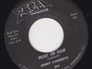 ROCKABILLY 45 RPM - JIMMY LAMBERTH on REKA  RECORDS