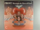 Frost  Through The Eyes Of Love   SEALED    Hard Rock