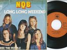 NQB 45 Sweden 1974 GLAM ROCK PROTO PUNK GIRLS Dutch PS Long Long Weekend 7