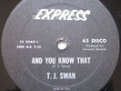 T.J. SWAN - And You Know That - RARE DISCO RAP ORIGINAL Listen mp3