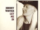 Johnny Winter Let Me In Virgin Vinyl LP