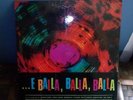 ...E BALLA, BALLA, BALLA - PIERO GOSIO CLAUDIO VALLE ITA LIBRARY COMPILATION LP