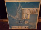   ERNIE STORY Meditation Blue LEGEND LP NM-/EX+ private modern soul disco HEAR