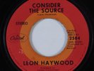 Crossover Soul 45 LEON HAYWOOD Consider The Source CAPITOL HEAR