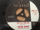 MAXINE BROWN...ONE IN A MILLION.. US ISSUE WAND RECORDS No WND 111