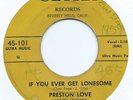 R&B SHOUTER 45 - PRESTON LOVE 