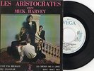 Les Aristocrates (avec Mick Harvey ) EP Original tres rare Véga V45 P 2207