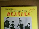 The beatles savage young beatles original lp 1964
