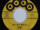 R&B Rocker 45 COSMO I'm A Little Mixed Up TILT HEAR