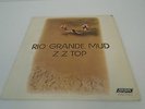 ZZ Top - Rio Grande Mud ORIG. US LP