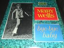 MARY WELLS - BYE BYE BABY,  UK,  ORIOLE,  Album  PS 40051  '63