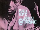 John Coltrane - Lush Life  2009 [Vinyl New]