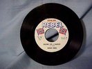 JOHNNY REBEL RARE RECORD RED REBEL LABEL  HTF