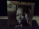 BIG JOHN PATTON - OH BABY - BLUE NOTE - 1st  Pressing ORIGINAL -VG+ MONO