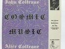 John & Alice Coltrane - Cosmic Music - $170 - VG - (CRS 5000) Private Pressing