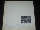 Franz Bontgen  '74 GERMAN PRIVATE press LP on Trefiton  EX  psych folk