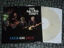 THE ROLLING STONES - CLUB GIG 2012 - RARE LIVE LP 12