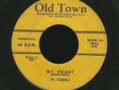 FI-TONES MY FAITH/MY HEART DOO-WOP 45 ON OLD TOWN 1042