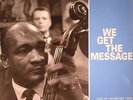 OSCAR PETTIFORD QUARTET - We Get The Message - Vinyl (LP)