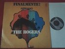 LP- THE ROGERS -FINALMENTE  ARRIVANO  RARE GROUP BEAT  ITALIA
