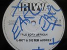 CLASSIC DIGI U-Roy & Sister Audrey True Born African UK Ariwa 12