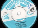 MARVELS - ROCK STEADY / BE MY BABY - PAMA SUPREME