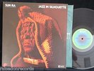SUN RA & HIS ARKESTRA, Jazz in Silhouette USA EXCELLENT- LP John Gilmore