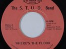 Modern Soul Disco Rap 45 THE S.T.U.D. BAND Where's The Floor DETERMINATION HEAR