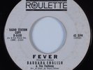 R&B Soul 45 BARBARA ENGLISH & FASHIONS Fever ROULETTE HEAR