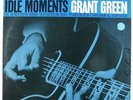 Grant Green - Idle Moments LP - Blue Note - BST 84154 RVG VG++