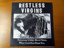 RESTLESS VIRGINS Television Child 45 7