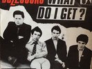 The Buzzcocks What Do I Get V Rare German 7