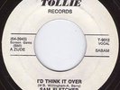 SAM FLETCHER I'd think it over TOLLIE  Popcorn NorthErn Soul Hear IT  EX