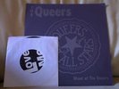 the QUEERS shout at LP + 7