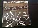 BAD CONNECTION 1985HARD ROCK  LP PRIVATE LABEL EX