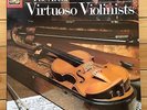 The Art of Virtuoso Violinists ( Volume Two ) - EMI Angel box 10 LP