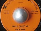 BEAUTIFUL MID-TEMPO SOULFUL R&B LULA REED Walk on by me TRC LISTEN