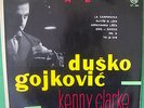 DUSKO GOYKOVICH/KENNY CLARKE-EXTRA RARE ORIGINAL YUGOSLAV 10