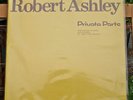ROBERT ASHLEY:Private Parts/LOVELY MUSIC 1001/vinyl lp NM/1st pressing/Pristine