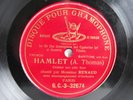 78rpm MAURICE RENAUD sings HAMLET - RARE G&T PARIS 1906 1st STAMPER