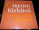 LP ÖMER ZÜLFÜ LIVANELI Nazim Türküsü