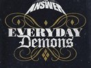 The Answer - Everyday Demons Double Vinyl LP Brand New & Sealed