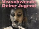 Verschwende deine Jugend - VARIOUS [2x LP]