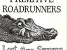 THE PRIMITIVE ROADRUNNERS EP  FINLAND RARE GARAGE PUNK 1989