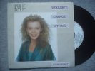 KYLIE MINOGUE –‘’WOULDN’T CHANGE A THING’'– SPANISH ONLY PROMO 7''VINYL SINGLE