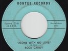 Northern/Sweet Soul 45 - Rock Candy - Alone With No Love - Dontee - mp3