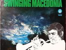 The DUSKO GOYKOVICH SEXTET – SWINGING MACEDONIA, 1975 vinyl LP, PGP RTB, YU