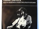 FRANK ZAPPA - MUFFIN RESEARCH FROM THE UTILITY KITCHEN - 12