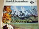 ERNST MOSCH + OA KLINGENDE GRUBE AUS DEN BERGEN ARGENTINA LP free ship